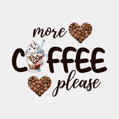 More Coffee Please  Thumbnail