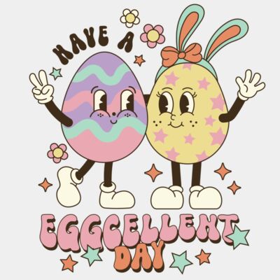 Have A Eggellent Day  Thumbnail
