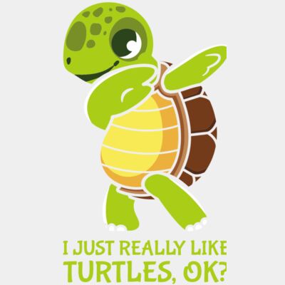 I Just Really Like Turtles Ok?  Thumbnail