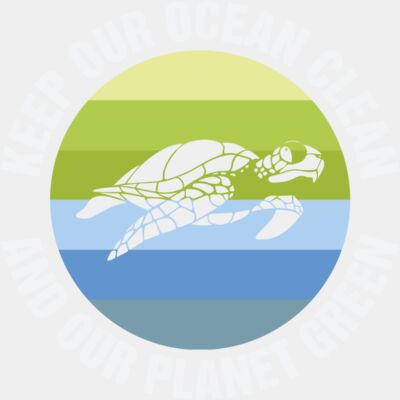 Keep Out Ocean Clean Ans Our Planet Green  Thumbnail