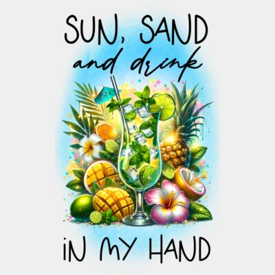 Sun Sand And Drink In My Hand  Thumbnail