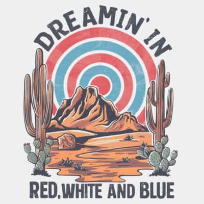 Dreamin' In Red White & Blue  Thumbnail