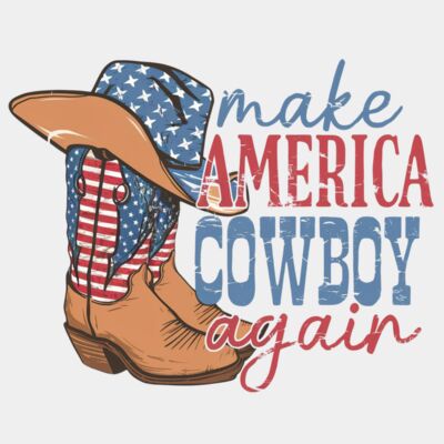 Make America Cowboy Again  Thumbnail