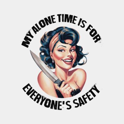 My Alone Time Is For Everyone's Safety  Thumbnail