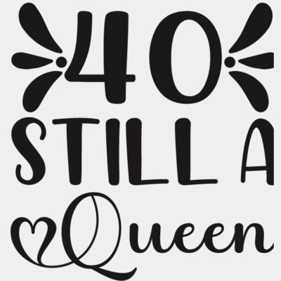40 Still A Queen  Thumbnail