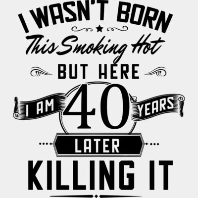 I wasn't Born This Smoking Hot  Thumbnail