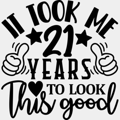 It took me 21 years to look this good  Thumbnail