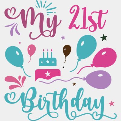 My 21st Birthday  Thumbnail