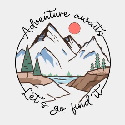 Adventure Awaits Lets Go Find It  Thumbnail