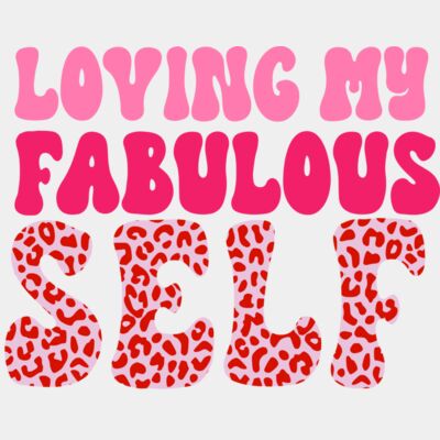 Loving my Fabulous Self  Thumbnail