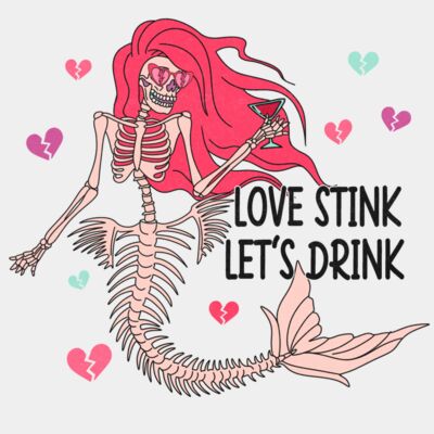 Love stinks lets drink  Thumbnail
