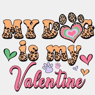 My Dog Is My Valentine  Thumbnail