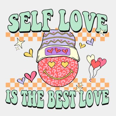 Self Love Is The Best Love  Thumbnail