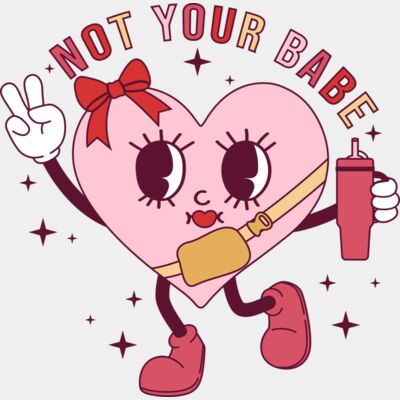 not your babe  Thumbnail