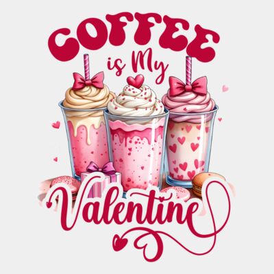 Coffee is my valentine  Thumbnail