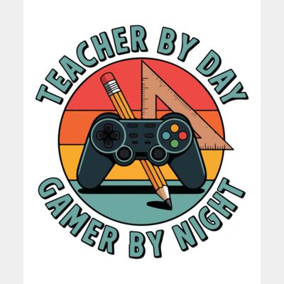 Teacher By Day Gamer By Night Thumbnail