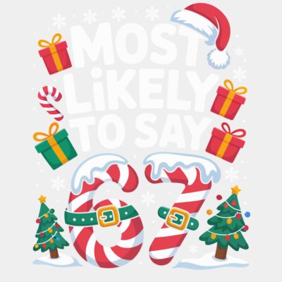 Most Likely To Say 67 Thumbnail