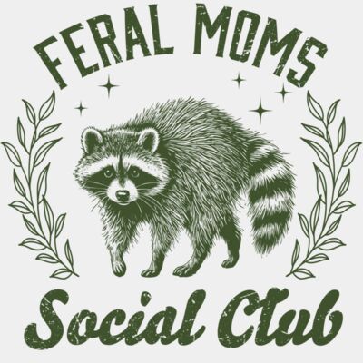 Feral Moms Social Club - Green Thumbnail