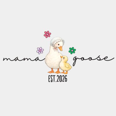 Mama Goose est. 2026 Thumbnail