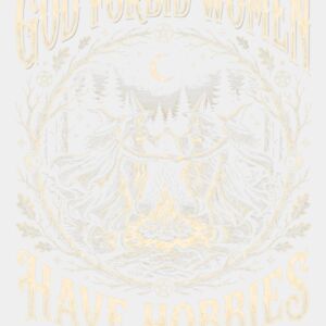God Forbid Women Have Hobbies (Cream) Thumbnail