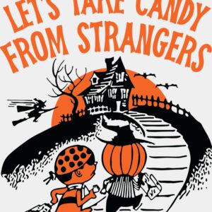 Let's Take Candy From Strangers Thumbnail